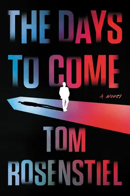 Dni, ktoré prídu - The Days to Come