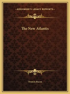 Nová Atlantída - The New Atlantis