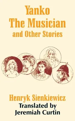 Janko Hudobník a iné príbehy - Yanko The Musician and Other Stories
