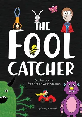 Lovec hlupákov - The Fool Catcher