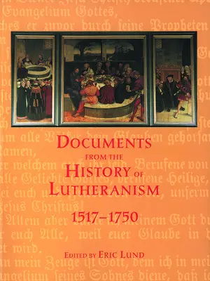 Dokumenty História luteránstva - Documents History Lutheranism
