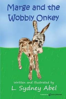 Marge a kolísavý Onkey - Marge and the Wobbly Onkey