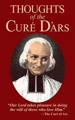Myšlienky kúra d'Ars - Thoughts of the Cure D'Ars
