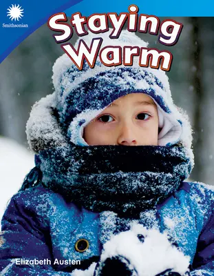Zostať v teple - Staying Warm