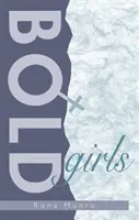 Odvážne dievčatá - Bold Girls