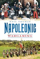 Napoleonské vojnové hry - Napoleonic Wargaming