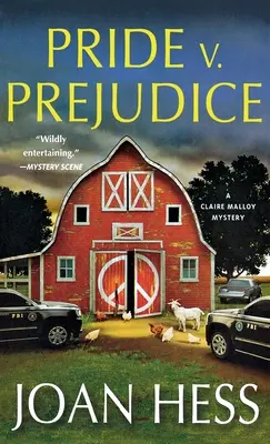 Pýcha V. Predsudok: Záhada Claire Malloyovej - Pride V. Prejudice: A Claire Malloy Mystery