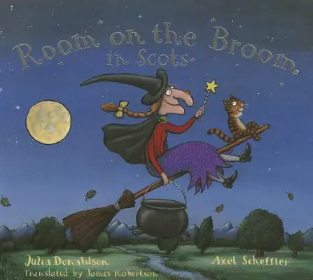 Izba na metle v škótčine - Room on the Broom in Scots