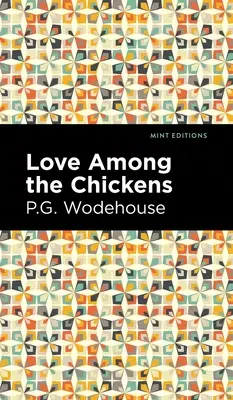 Láska medzi sliepkami - Love Among the Chickens