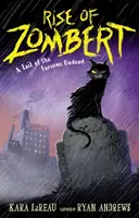 Vzostup Zomberta - Rise of ZomBert
