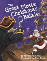Veľká pirátska vianočná bitka - The Great Pirate Christmas Battle