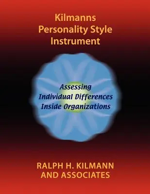Kilmannov nástroj osobnostného štýlu - Kilmanns Personality Style Instrument