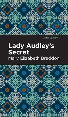 Tajomstvo lady Audleyovej - Lady Audley's Secret