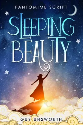 Šípková Ruženka: Scenár pantomímy - Sleeping Beauty: Pantomime Script
