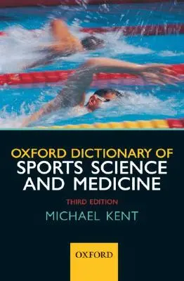 Oxfordský slovník športových vied a medicíny - Oxford Dictionary of Sports Science and Medicine