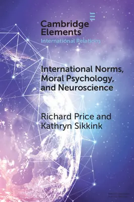 Medzinárodné normy, morálna psychológia a neuroveda - International Norms, Moral Psychology, and Neuroscience
