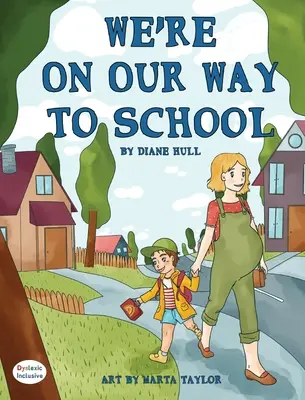 Sme na ceste do školy - We're On Our Way to School