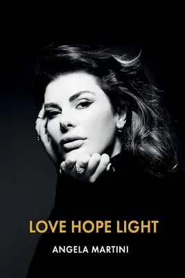 Láska nádej svetlo - Love Hope Light