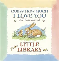 Hádaj, ako veľmi ťa mám rád Malá knižnica - Guess How Much I Love You Little Library