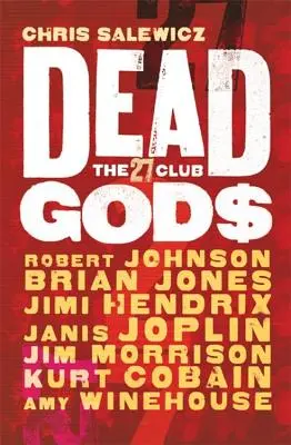 Mŕtvi bohovia: Klub 27 - Dead Gods: The 27 Club