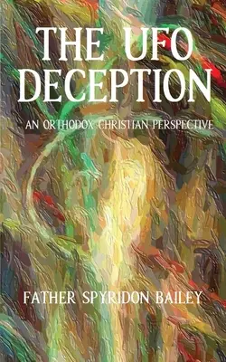 Klamstvo UFO - The UFO Deception