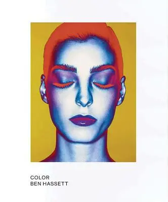 Ben Hassett: Farba: Limitovaná edícia - Ben Hassett: Color: Limited Edition