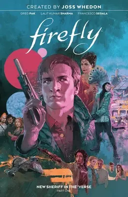 Firefly: Nový šerif vo verši Vol. 1 - Firefly: New Sheriff in the 'Verse Vol. 1