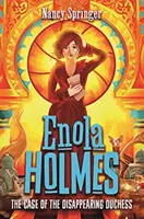 Enola Holmes 6: Prípad zmiznutej vojvodkyne - Enola Holmes 6: The Case of the Disappearing Duchess