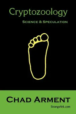 Kryptozoológia: Veda a špekulácie - Cryptozoology: Science & Speculation