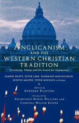 Anglikanizmus a západná katolícka tradícia - Anglicanism and the Western Catholic Tradition
