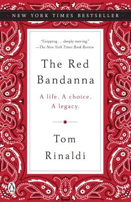 Červená šatka: Život. voľba. odkaz. - The Red Bandanna: A Life. a Choice. a Legacy.