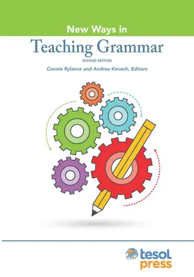 Nové spôsoby vyučovania gramatiky, druhé vydanie - New Ways in Teaching Grammar, Second Edition
