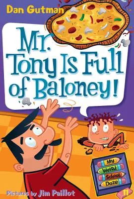 Pán Tony je plný kecov! - Mr. Tony Is Full of Baloney!