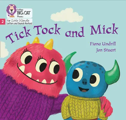 Tick Tock a Mick - Fáza 2 - Tick Tock and Mick - Phase 2