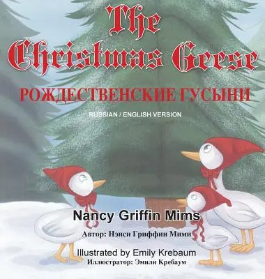 Vianočné husi: (s ruským prekladom) - The Christmas Geese: (With Russian Translation)
