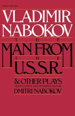 Človek zo ZSSR a iné hry: A iné hry - Man from the USSR & Other Plays: And Other Plays