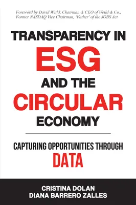 Transparentnosť v ESG a obehové hospodárstvo: Zachytenie príležitostí prostredníctvom údajov - Transparency in ESG and the Circular Economy: Capturing Opportunities Through Data