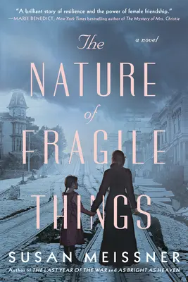 Povaha krehkých vecí - The Nature of Fragile Things