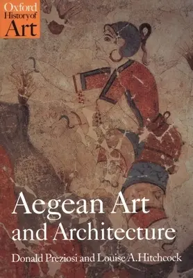 Egejské umenie a architektúra - Aegean Art and Architecture