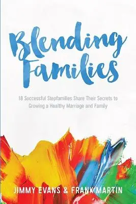 Miešanie rodín - Blending Families