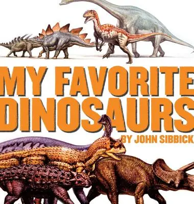 Moje obľúbené dinosaury - My Favorite Dinosaurs