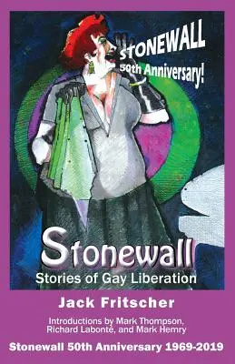 Stonewall: Príbehy o oslobodení homosexuálov - Stonewall: Stories of Gay Liberation