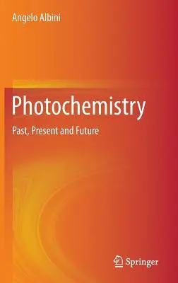 Fotochémia: Minulosť, súčasnosť a budúcnosť - Photochemistry: Past, Present and Future