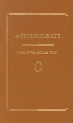 Namáhavý život - Strenuous Life