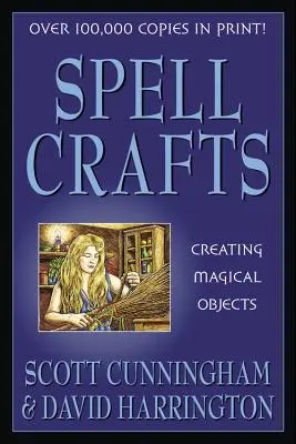 Čarodejnícke remeslá: Magické kúzla: Tvorba magických predmetov - Spell Crafts: Creating Magical Objects