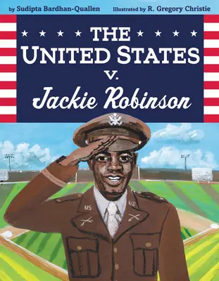 Spojené štáty proti Jackiemu Robinsonovi - The United States V. Jackie Robinson