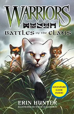 Warriors: Warriors: Warriors: Warriors: Warriors: Warriors: Warriors: Warriors: Warriors: Warriors: Warriors: Warriors: Warriors: Warriors: Battles of the Clans - Warriors: Battles of the Clans