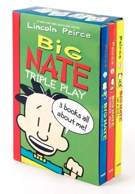 Veľký Nate v trojitej hre: Veľký Nate v triede sám pre seba / Veľký Nate opäť zasahuje / Veľký Nate na koni - Big Nate Triple Play: Big Nate in a Class by Himself/Big Nate Strikes Again/Big Nate on a Roll