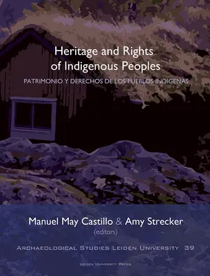Dedičstvo a práva pôvodných obyvateľov - Heritage and Rights of Indigenous Peoples