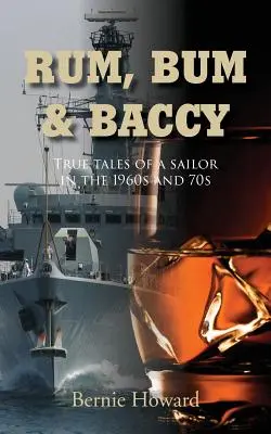 Rum, Bum a Baccy - Rum, Bum and Baccy